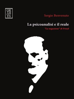 cover image of La psicoanalisi e il reale